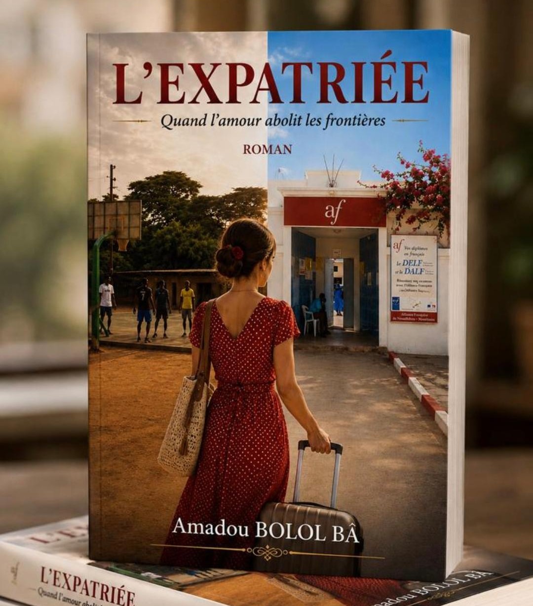 L’EXPATRIÉE : Le nouveau roman d’Amadou Bolol Ba célèbre l’amour sans frontières